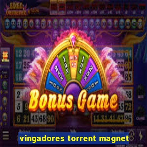 vingadores torrent magnet